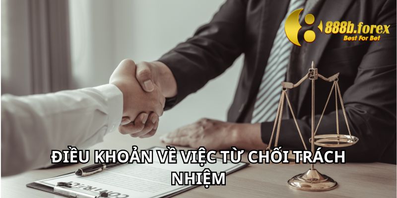 Điều khoản về việc từ chối trách nhiệm tại 888b