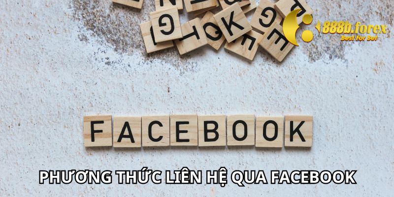 Phương thức liên hệ 888b qua Facebook