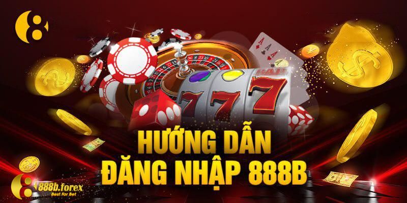 Hướng dẫn đăng nhập 888b