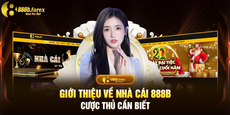 Giới thiệu về nhà cái 888b