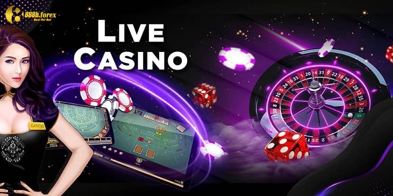 Live casino là gì?